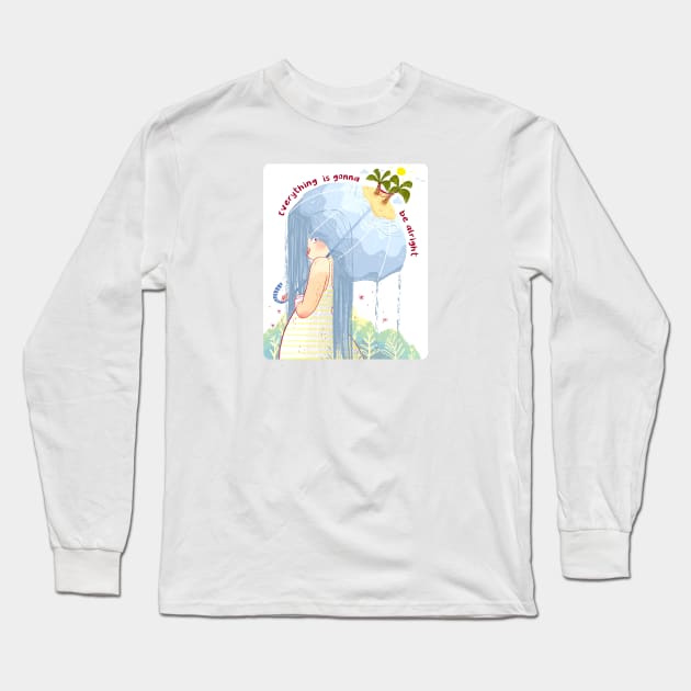 Everything is Going to be Alright Long Sleeve T-Shirt by PatriciaCo